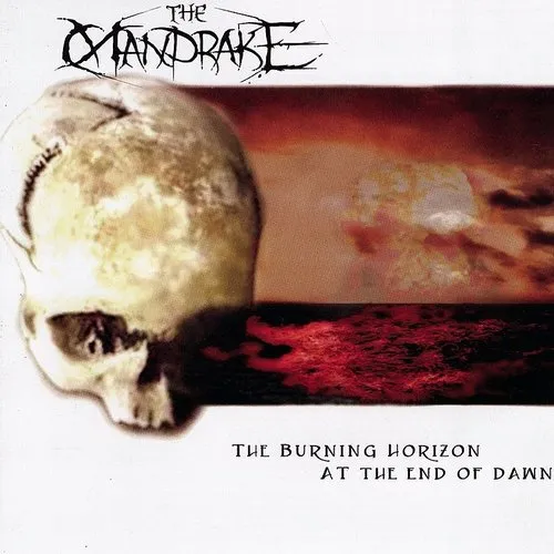 Mandrake - Burning Horizon at the End of Dawn
