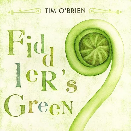 Tim Obrien - Fiddler's Green