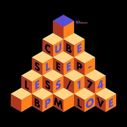 Cube - 174 Bpm Love