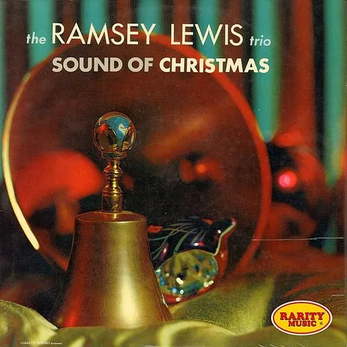 Ramsey Lewis Trio - Sound Of Christmas: Rarity Music Pop, Vol. 201