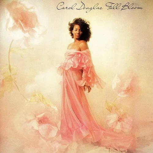Carol Douglas - Full Bloom vinyl record cover