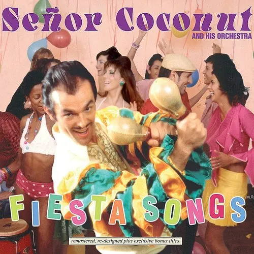 Senor Coconut - Fiesta Songs
