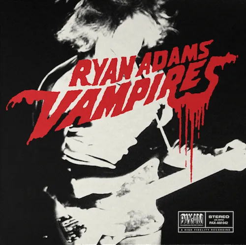 Ryan Adams - Vampires [Limited Edition Vinyl Single]