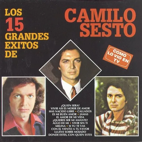 Camilo Sesto - Los 15 Grandes Exitos De