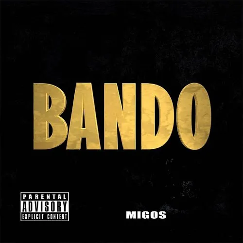 Migos - Bando