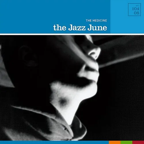 The Jazz June - Medicine vinyl record cover