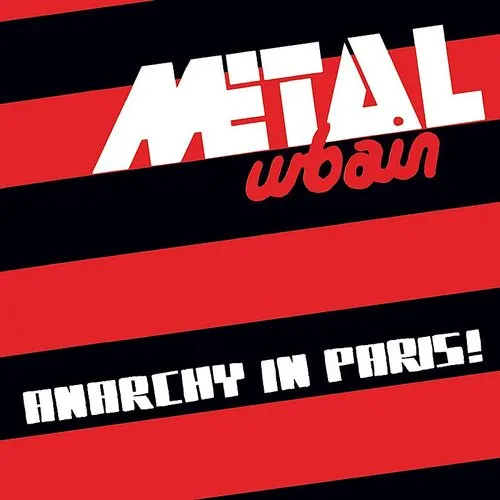 Metal Urbain - Anarchy In Paris