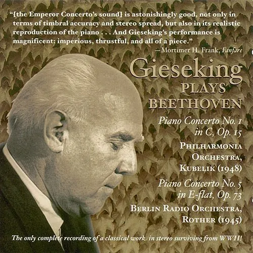 Walter Gieseking Plays Beethoven Concertos