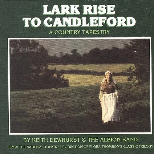 Albion Band - Lark Rise To Candleford vinyl record cover