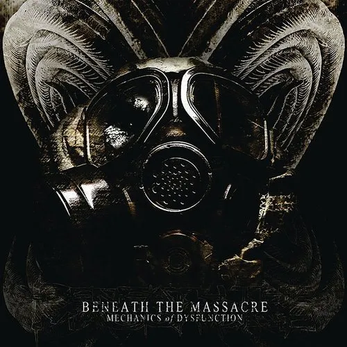 Beneath The Massacre - Mechanics Of Dysfunction vinyl record cover