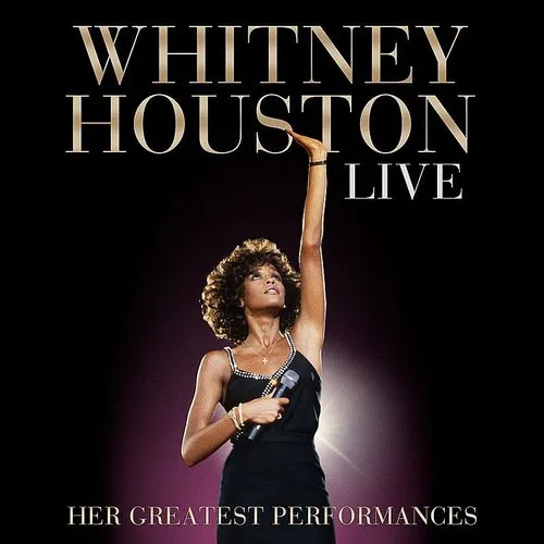 Whitney Houston - Whitney Houston Live: Her Greatest Performances