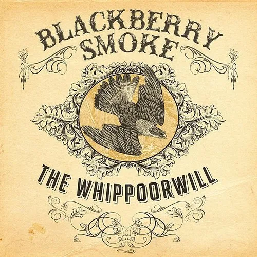 Blackberry Smoke - The Whippoorwill