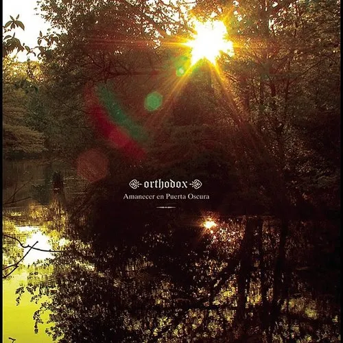 Orthodox - Amanecer en Puerta Oscura *