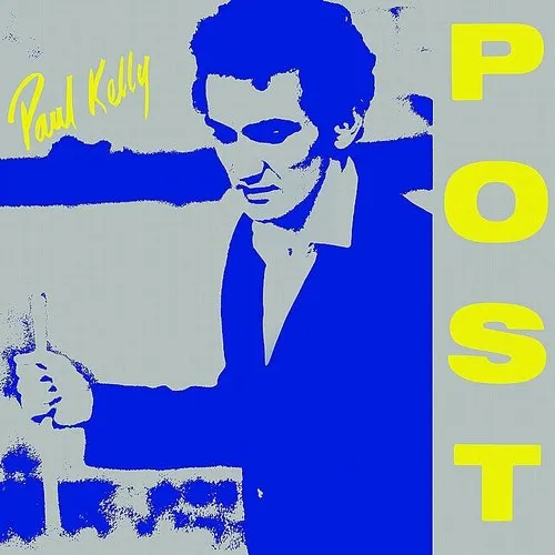 Paul Kelly - Post vinyl record cover