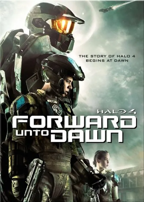 Halo [Franchise] - Halo 4: Forward Unto Dawn