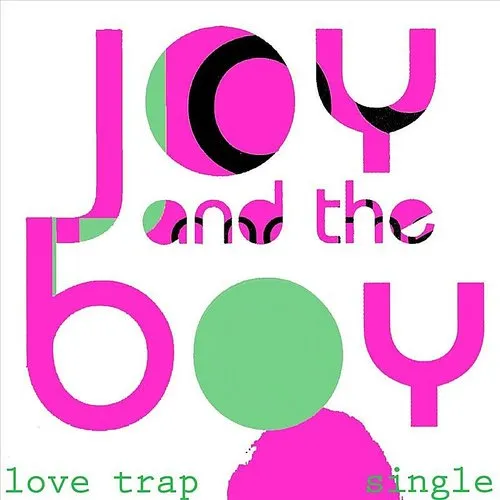 Joy - Love Trap