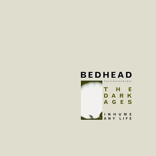 Bedhead - Dark Ages [EP]