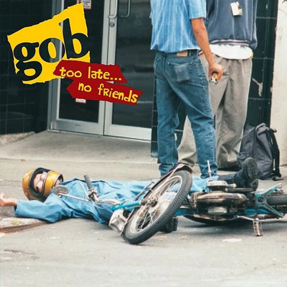 Gob - Too Late... No Friends [Colored Vinyl] (Ylw)