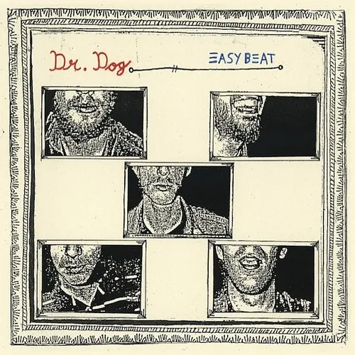 Dr. Dog - Easy Beat