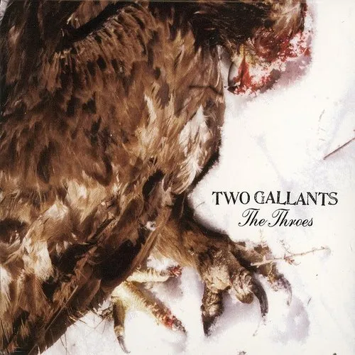 Two Gallants - The Throes vinyl record cover