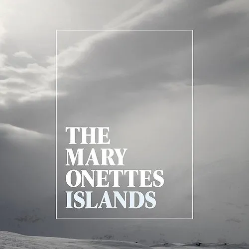 Mary Onettes - Islands vinyl record cover