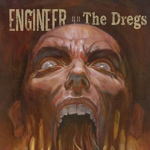 Engineer - Dregs