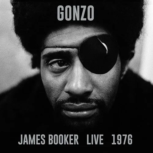 James Booker - Gonzo James Booker Live 1976
