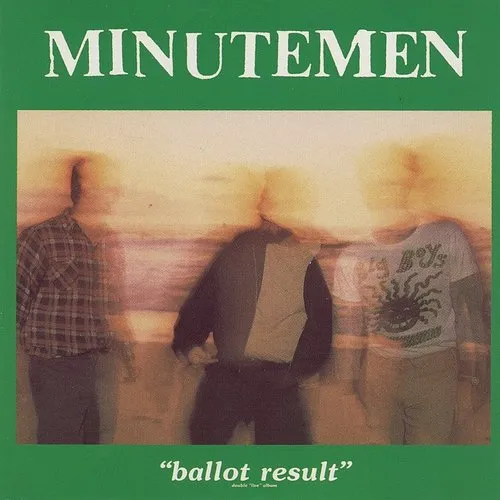 Minutemen - Ballot Results vinyl record cover