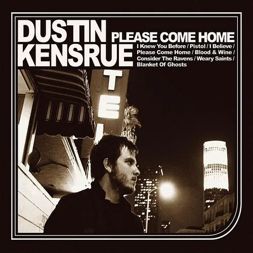 Dustin Kensrue - Please Come Home vinyl record cover