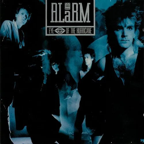 The Alarm - Eye Of The Hurricane