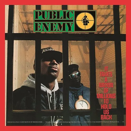 Public Enemy - It Takes A Nation Of Millions To Hold Us Back (Deluxe Edition)