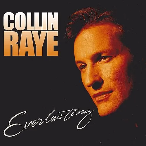 Collin Raye - Everlasting vinyl record cover