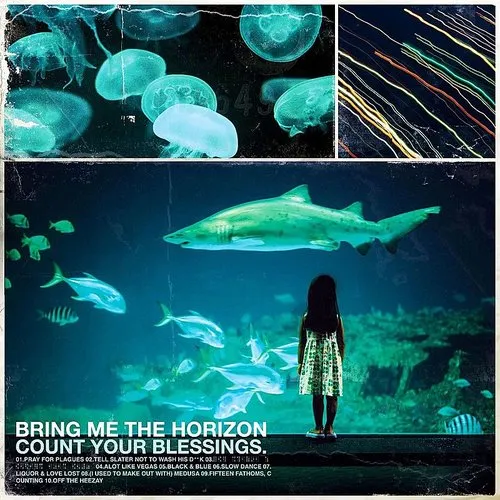 Bring Me The Horizon - Count Your Blessings (Uk)