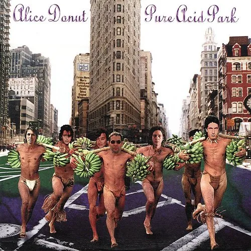 Alice Donut - Pure Acid Park vinyl record cover