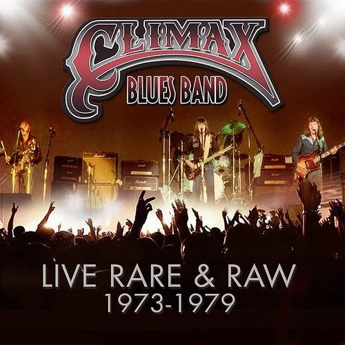 Live Rare & Raw: 1973-79