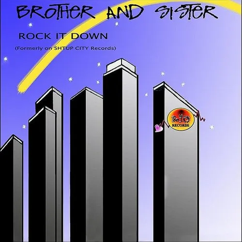 Brother - Rock It Down
