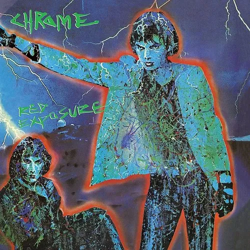Chrome - Red Exposure (Uk) vinyl record cover