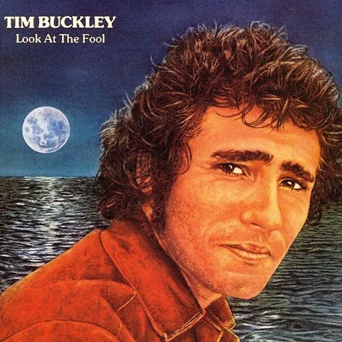 Tim Buckley - Look At The Fool (Uk)
