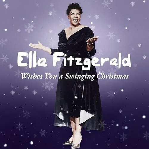Ella Fitzgerald - Wishes You a Swinging Christmas