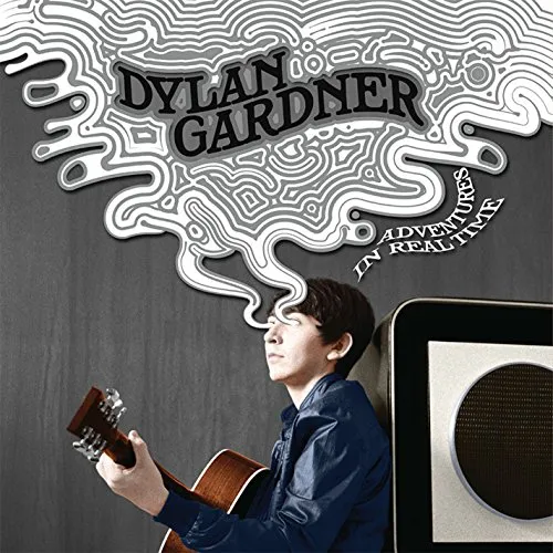 Dylan Gardner - Adventures In Real Time vinyl record cover