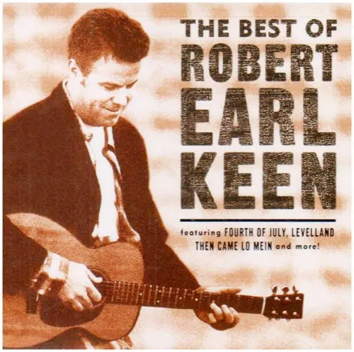 Robert Earl Keen - Best Of Robert Earl Keen