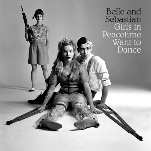 Belle And Sebastian - Girls In Peacetime Want To Dance vinyl record cover