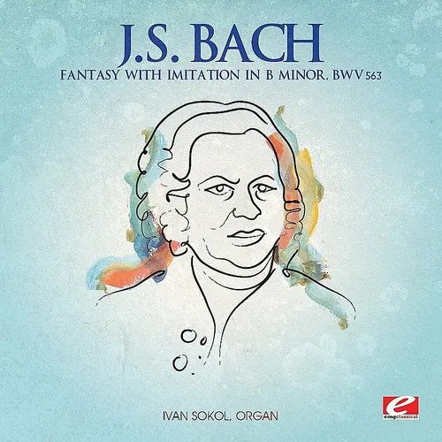 Fantasy with Imitation in B minor