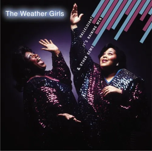Hallelujah!: It's Raining Men & Other Gem