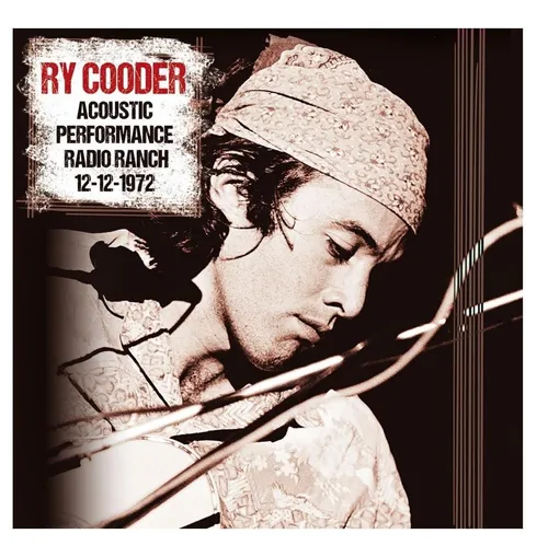 Ry Cooder - Acoustic Performance Radio Branch 12th December vinyl record cover