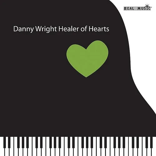 Danny Wright Healer Of Hearts