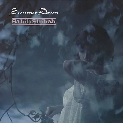 Sahib Shihab - Summer Dawn vinyl record cover