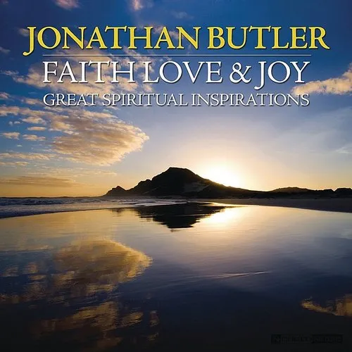Faith Love & Joy: Great Spiritual Inspi