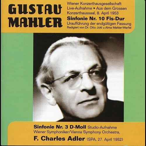 F. Charles Adler - F Charles Adler Conducts Mahler