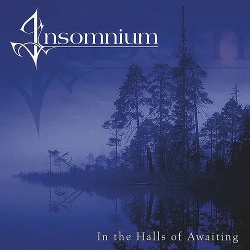 Insomnium - In The Halls Of Awaiting